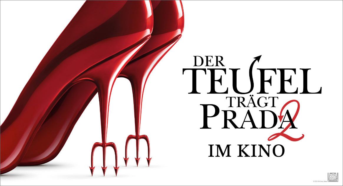 Offizielles Filmplakat: Rote High-Heels/Pumps und Titel "Der Teufel trägt Prada 2"
